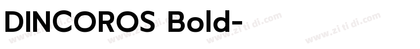 DINCOROS Bold字体转换